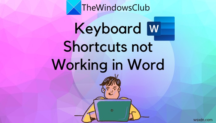 MicrosoftWordでキーボードショートカットが機能しない 