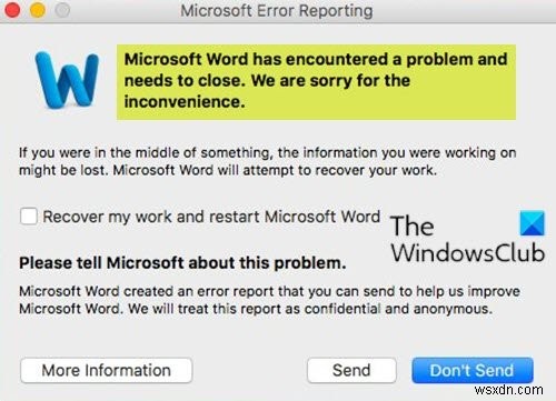 Microsoft Wordで問題が発生したため、Macで閉じる必要があります 