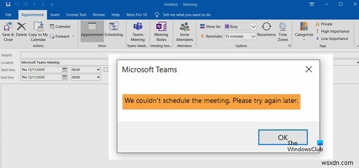 会議をスケジュールできませんでした–Outlookのチームエラー 