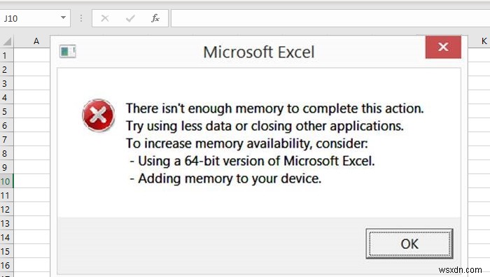 Excelはこのタスクを完了できません、メモリ不足、完全に表示するのに十分なシステムリソースがありません 