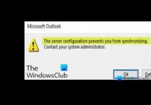 サーバー構成により同期が妨げられる–MicrosoftOutlookエラー 