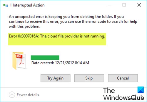 OneDriveエラー0x8007016A：クラウドファイルプロバイダーが実行されていません 