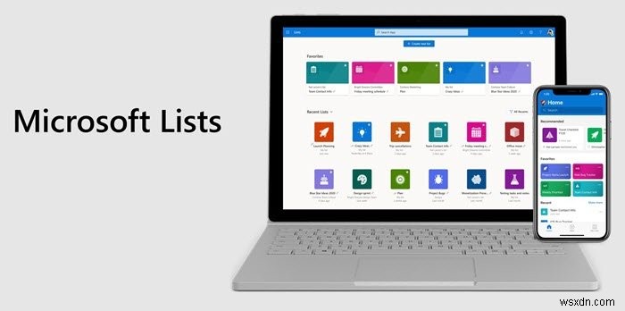 Microsoft Listsの機能：これまでにわかっていることはすべて 
