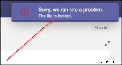 MicrosoftTeamsでファイルがロックされているというエラー 