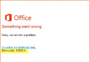 Officeのインストール時のエラーコード12002-4、12007-4、12152-4を修正 