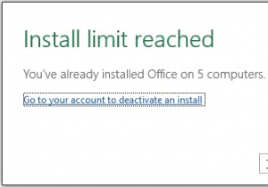 「インストール制限に達しました」エラーが出たときのOffice非アクティブ化手順を解説