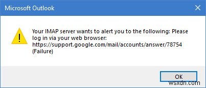 Outlookは、GmailにアクセスするためにWebブラウザからログインしてくださいと言っています 