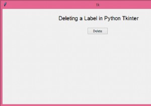 PythonTkinterでのラベルの削除 