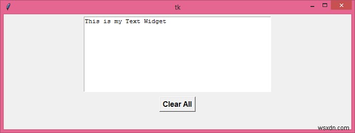 Tkinterテキストウィジェットからすべてを消去する方法は？ 