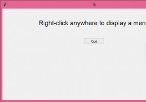 Tkinterでポップアップメニューを作成するにはどうすればよいですか？ 