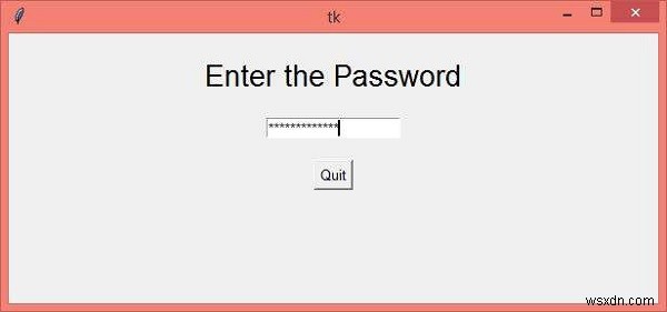 Tkinterを使用してパスワード入力フィールドを作成するにはどうすればよいですか？ 