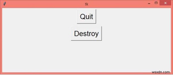 Tkinter（Python）のroot.destroy（）とroot.quit（）の違いは何ですか？ 