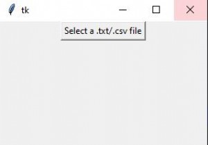 Python Tkinterのaskopenfile（）関数 