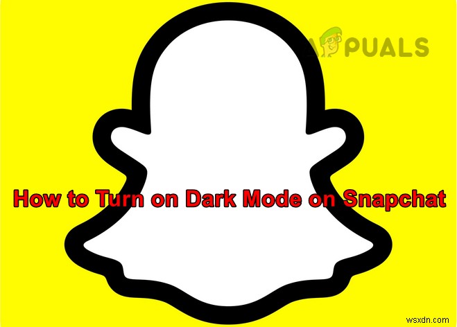 Snapchatでダークモードをオンにする方法は？ 