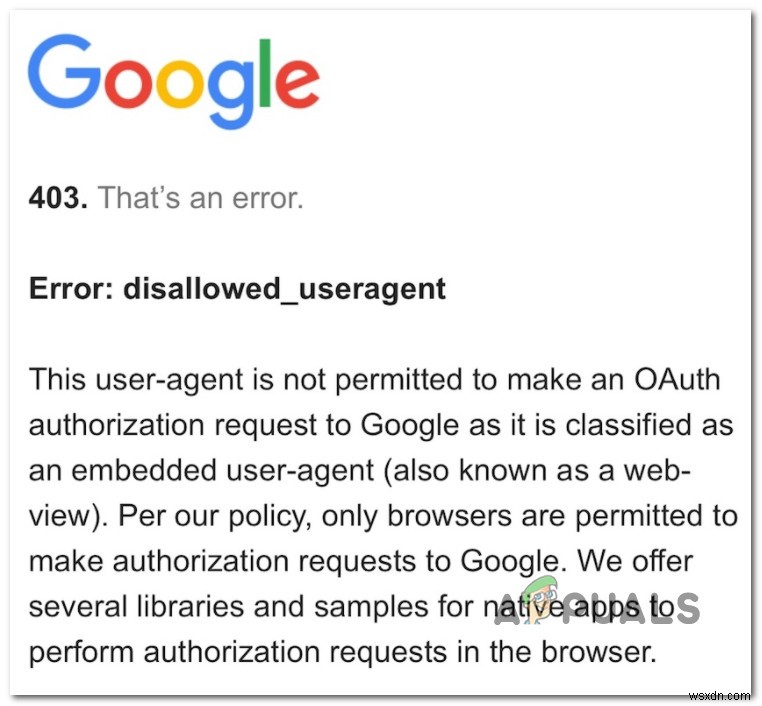 403 Googleの「Error：Disallowed_Useragent」（AndroidおよびiOS）