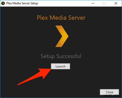 WindowsでPlexを設定するための完全ガイド 