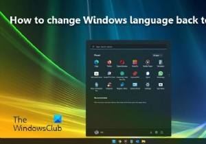 Windowsの言語を英語に戻す方法 