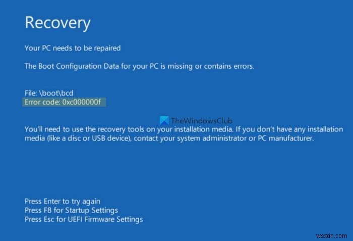 Windows11/10でエラーコード0xc00000fを修正する方法 