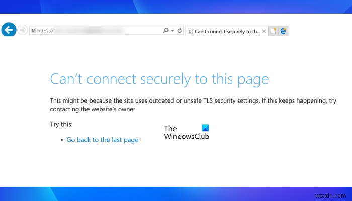 修正MicrosoftEdgeでこのページに安全に接続できないというエラー 