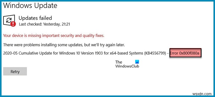 WindowsUpdateエラー0x800f080aを修正 