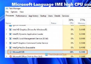 Windows11/10でのMicrosoft言語IMEの高いCPU使用率を修正 