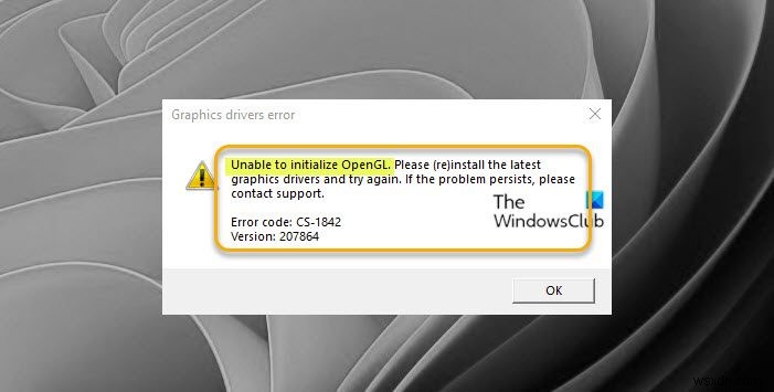 Windows11/10でOpenGLを初期化できません 