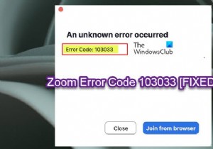 WindowsPCのズームエラーコード103033を修正 