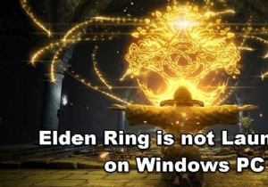 EldenRingがWindowsPCで起動しない 