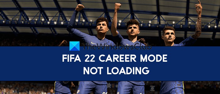 FIFA22キャリアモードが新しいシーズンをロードしていません 