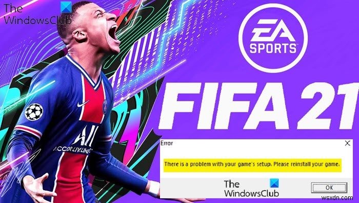 FIFA22またはFIFA21でのゲームのセットアップに問題があります 