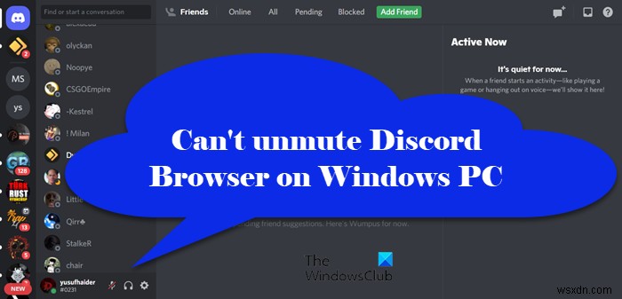 WindowsPCでDiscordブラウザのミュートを解除できません 