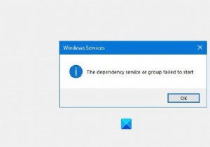 依存関係のサービスまたはグループがWindows11/10で開始できませんでした 