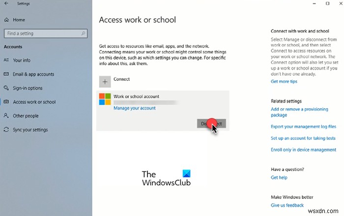 Windows11/10で職場または学校のアカウントを削除する方法 