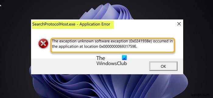 Windows11/10でのSearchProtocolHost.exeアプリケーションエラーを修正 