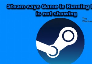 Steamで「ゲームが実行中」と表示されるのに起動しない場合の対処法【Windows 11/10】