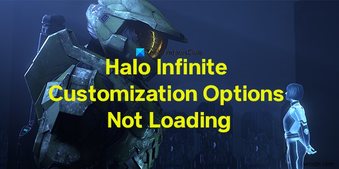 Halo InfiniteCustomizationOptionsがロードされない問題を修正 