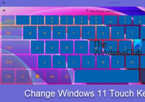 Windows 11でタッチキーボードのカスタムテーマを作成・編集する方法