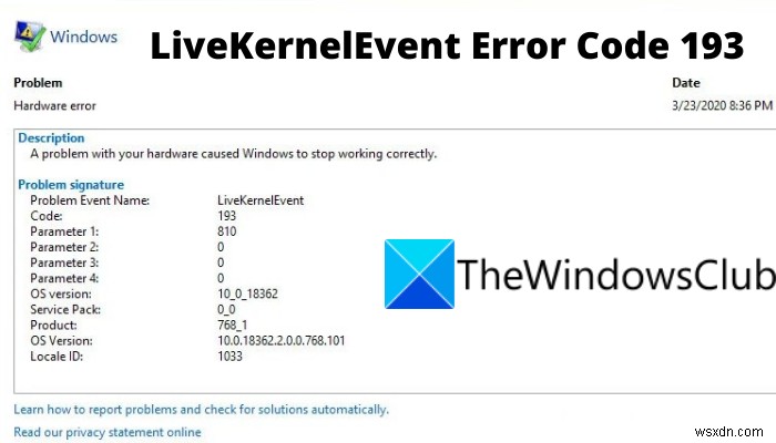 WindowsコンピューターのLiveKernelEventエラーコード193を修正 