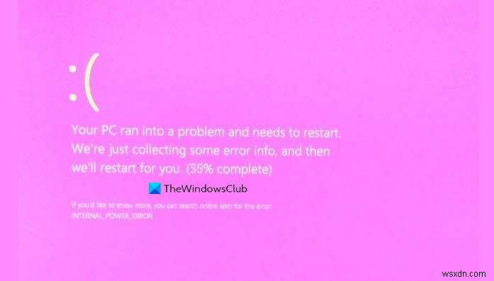 Windows11/10のピンクスクリーンオブデスエラーを修正 