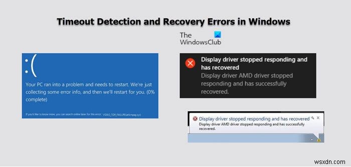 WindowsコンピューターでのAMDドライバータイムアウトの検出と回復のエラーを修正 