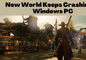 New WorldがWindows PCでクラッシュ・フリーズし続ける原因と対処法【徹底解説】