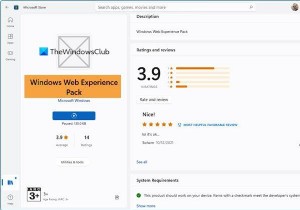 MicrosoftStoreのWindowsWebExperience Packとは何ですか？ 