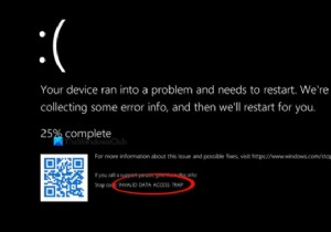 Windows11での無効なデータアクセストラップエラーを修正しました 