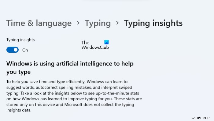 Windows11でTypingInsightsをオンまたはオフにする方法 