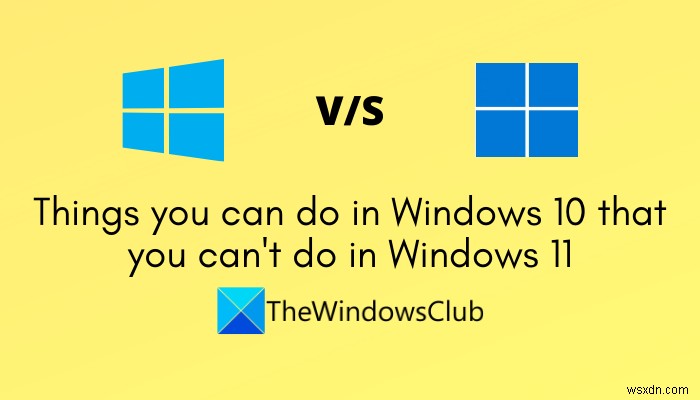 Windows11ではできないことをWindows10でできること 