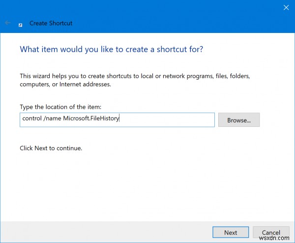 Windows11/10でファイル履歴のショートカットを作成する方法 