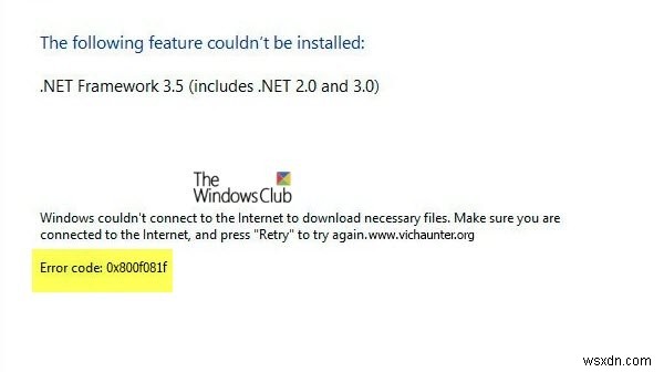 Windows11/10に.NETFrameworkをインストール中にエラー0x800F081F 