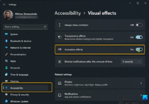 Windows11でアニメーション効果をオンまたはオフにする方法 