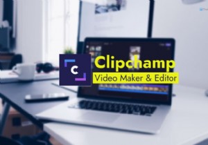 Windows11でClipchamp無料のオンラインビデオメーカーとエディターアプリを使用する方法 