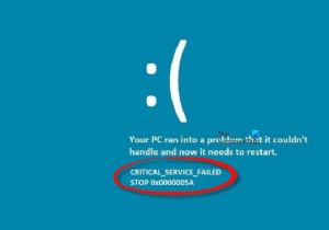 Windows11のCRITICALSERVICEFAILEDブルースクリーンを修正 